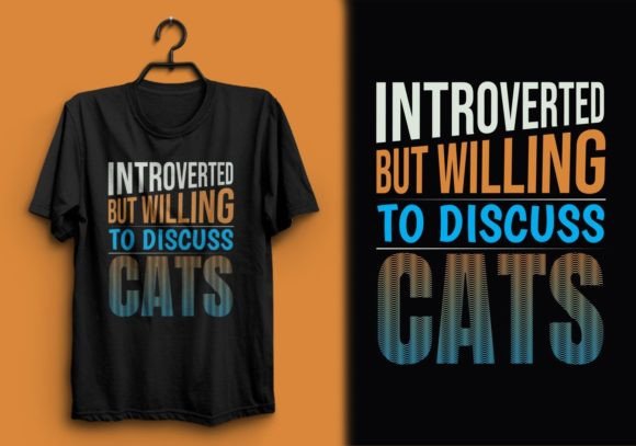 Cat Graphic Typography T-Shirt Designs & Graphics