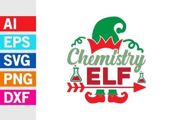 Chemistry Elf SVG: Graphics for T-Shirt Designs