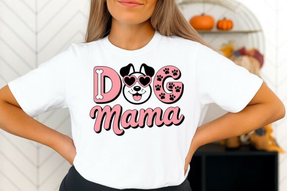 Dog Mama Graphics for T-Shirt Designs